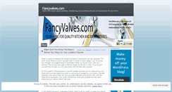 Desktop Screenshot of fancyvalves.wordpress.com