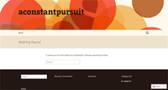 Desktop Screenshot of aconstantpursuit.wordpress.com