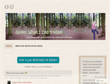 Tablet Screenshot of guesswhatididtoday.wordpress.com