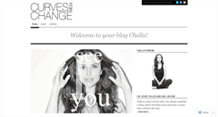 Desktop Screenshot of chella4curves4change.wordpress.com