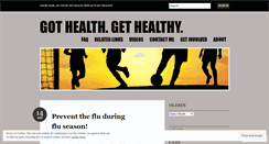 Desktop Screenshot of gothealthgethealthy.wordpress.com