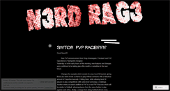 Desktop Screenshot of n3rdrag1ng.wordpress.com