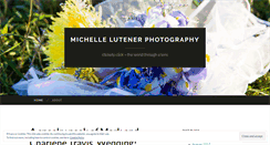 Desktop Screenshot of michellelutenerphotography.wordpress.com