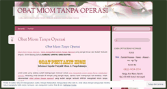 Desktop Screenshot of obatmiomtanpaoperasi100.wordpress.com