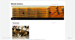 Desktop Screenshot of mostlyguitars.wordpress.com
