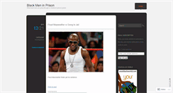 Desktop Screenshot of blackmeninprison.wordpress.com