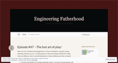 Desktop Screenshot of engineeringfatherhood.wordpress.com