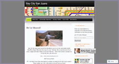 Desktop Screenshot of baycitysanjuans.wordpress.com