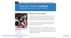 Desktop Screenshot of lincolncenterinstitute.wordpress.com