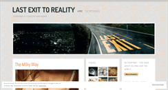 Desktop Screenshot of lastexittoreality.wordpress.com