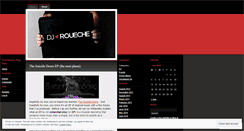 Desktop Screenshot of djroueche.wordpress.com