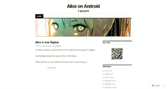Desktop Screenshot of aliceonandroid.wordpress.com