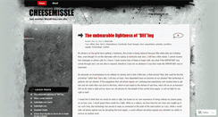 Desktop Screenshot of cheesemissle.wordpress.com