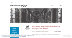 Desktop Screenshot of elmoworsnopigrju.wordpress.com