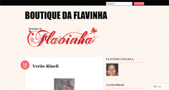 Desktop Screenshot of boutiquedaflavinha.wordpress.com