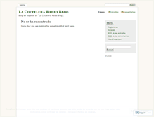 Tablet Screenshot of lacocteleraradioblog.wordpress.com