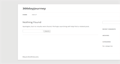 Desktop Screenshot of 300dayjourney.wordpress.com