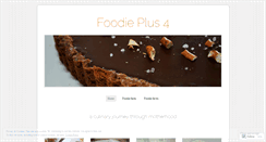 Desktop Screenshot of foodieplus4.wordpress.com