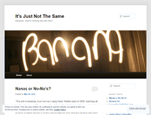 Tablet Screenshot of itsjustnotthesame.wordpress.com