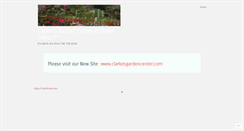 Desktop Screenshot of clarkesgardencenter.wordpress.com