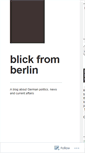 Mobile Screenshot of blickfromberlin.wordpress.com