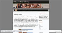 Desktop Screenshot of fitfunandforeveryoung.wordpress.com