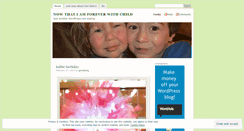 Desktop Screenshot of foreverwithchild.wordpress.com
