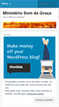 Mobile Screenshot of ministeriosomdagraca.wordpress.com