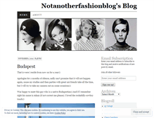 Tablet Screenshot of notanotherfasionblog.wordpress.com