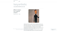 Desktop Screenshot of lazyartistic.wordpress.com