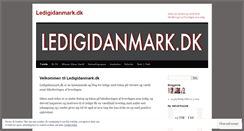 Desktop Screenshot of ledigidanmarkdk.wordpress.com