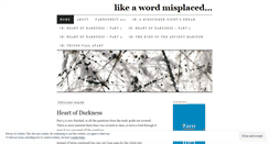 Desktop Screenshot of likeawordmisplaced.wordpress.com