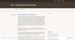 Desktop Screenshot of lifenoexperiencenecessary.wordpress.com