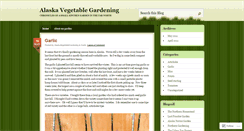 Desktop Screenshot of alaskavegetablegardening.wordpress.com