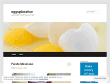 Tablet Screenshot of eggsploration.wordpress.com