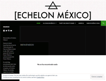 Tablet Screenshot of echelonmexico.wordpress.com