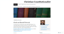 Desktop Screenshot of christianconstitutionalist.wordpress.com