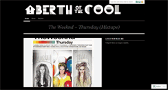 Desktop Screenshot of berthofthecool.wordpress.com