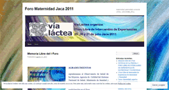 Desktop Screenshot of foromaternidadjaca2011.wordpress.com