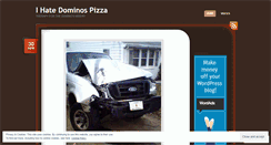Desktop Screenshot of ihatedominospizza.wordpress.com