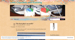 Desktop Screenshot of lovecupcakesandrunning.wordpress.com