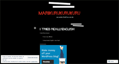 Desktop Screenshot of marikurukurukuru.wordpress.com
