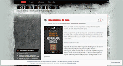 Desktop Screenshot of historiadoriogrande.wordpress.com