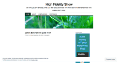 Desktop Screenshot of highfidelityshow.wordpress.com