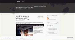 Desktop Screenshot of easterconpodcasts.wordpress.com