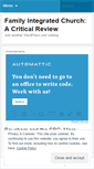 Mobile Screenshot of familyintegratedcritique.wordpress.com