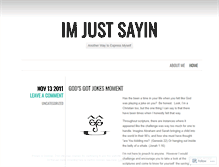 Tablet Screenshot of imjustsayinit.wordpress.com