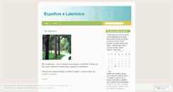 Desktop Screenshot of labirintoseespelhos.wordpress.com