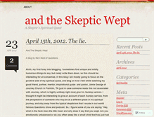 Tablet Screenshot of andtheskepticwept.wordpress.com
