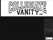 Tablet Screenshot of collegiatevanity.wordpress.com